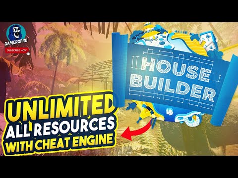 House Builder : First Job - Unlimited All Resources and Items With Cheat Engine