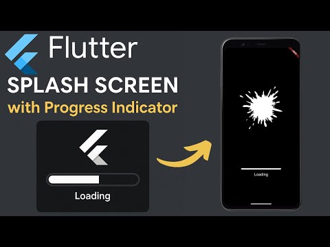 How to Create Splash Screen in Flutter  with Progress Indicator | Complete Tutorial