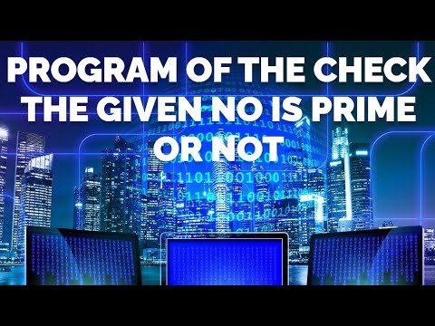 check the given no. is  prime or not in c++