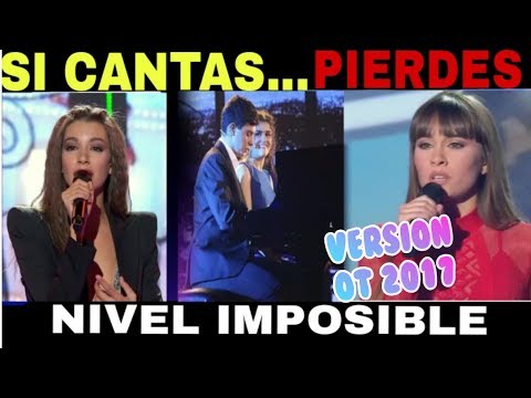 SI CANTAS PIERDES | NIVEL IMPOSIBLE | VERSION OT 2017