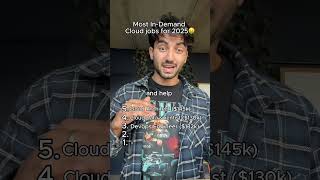 Top 5 Cloud Jobs in 2025
