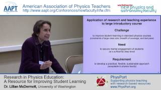 Dr. Lillian McDermott: Research in Physics Education - A Resource for Improving Student Learning