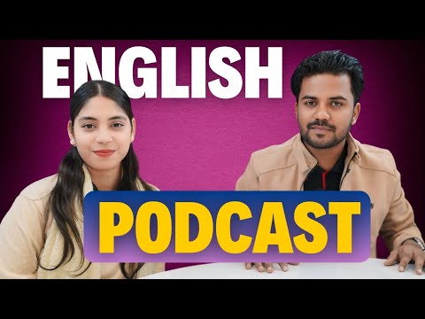 English Podcast | How to Change Human Behaviour ? | How to learn English with Podcast| English Talks