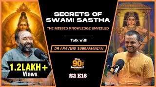 Mythical and Powerful facts about Swami Sastha | Nithilan Dhandapani Ft. Dr Aravind Subramanian