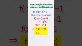 An example of neither even nor odd functions #math #function #even #odd #shorts