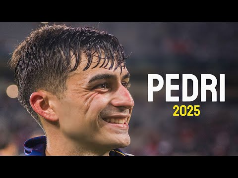 Pedri  2025 - Magical Skills Goals & Assists
