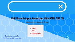 SVG Search Input Animation With HTML CSS JS | Animated Search Icon