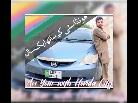 An year with my Honda City iDsi (2005)