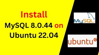 MySQL 8.0.44 Installation on Ubuntu 22.04 LTS – Complete Setup for Beginners!