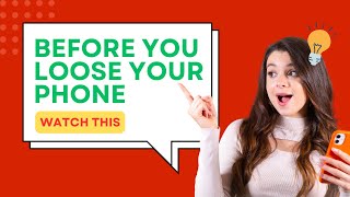 How to Lose Your Phone Without Losing Your Peace of Mind - Protect Phone Data From Theft