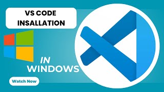 🖥️ How to Install Visual Studio Code (VS Code) on Windows