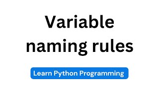 Python variable naming rules | Python Tutorial
