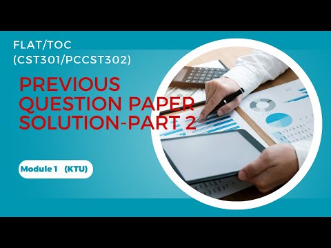 PCCST302 TOC-CST301-FLAT Previous Questions Solution-KTU-Module 1-Part 2