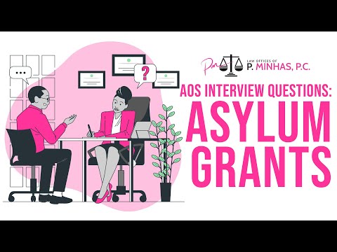 ADJUSTMENT OF STATUS INTERVIEW QUESTIONS: ASYLUM GRANTS | 2024