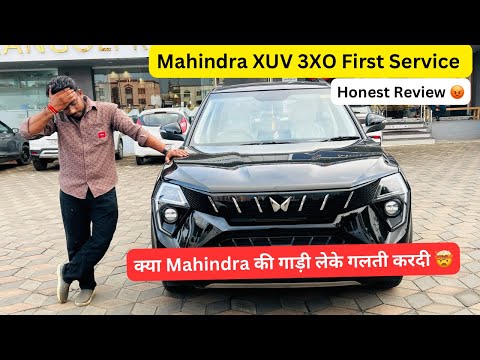 Mahindra XUV 3XO First Service Experience 😢 क्या Mahindra की गाड़ी लेके गलती करदी 🤯 #3xo  #xuv3xo