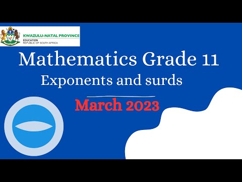 Mathematics Grade 11 | Exponents and surds| March 2023 test | Term 1.