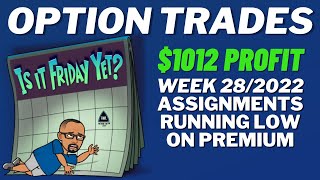 $1012 Profit! Options Portfolio Weekly Update | Week 28 2022 Assignments
