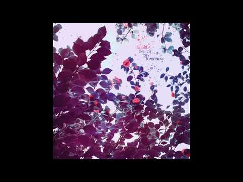 Kupla - Search for Tomorrow