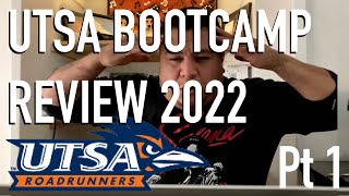 UTSA Coding Bootcamp 2022 Review (Trilogy Education Services) pt 1