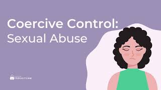 Coercive control and sexual abuse