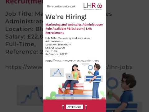 Marketing and Web Sales Administrator Job Role Available #Blackburn| LHR Recruitment