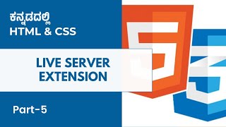 Part 5 - Live server Extension | HTML & CSS in Kannada | MicroDegree       #microdegree