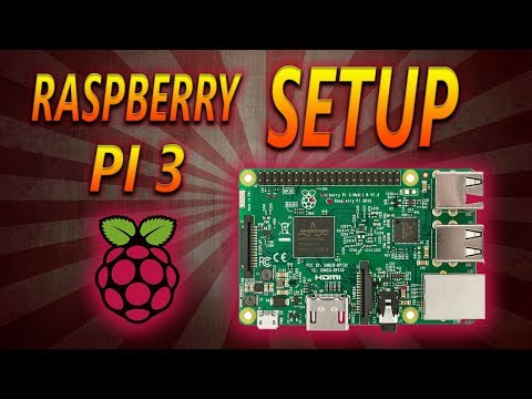Raspberry Pi 3 Complete Setup