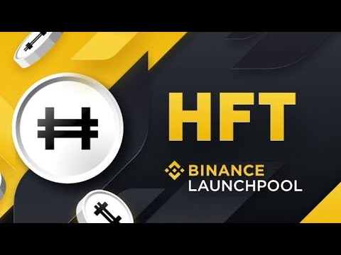How to use Binance Launchpool and farm free HFT Token by staking $BNB or $BUSD
