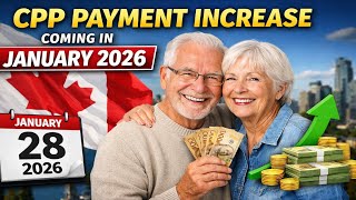 New CPP Payment Increase Coming In January 2026