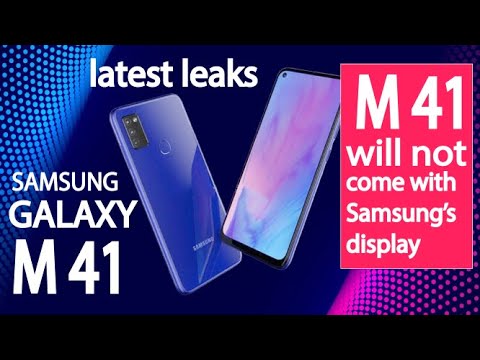 Samsung GALAXY M41 latest leaks, galaxy M41 will not come with samsung's display