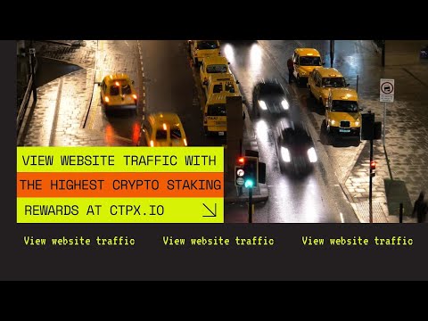 View website traffic with the highest Crypto staking rewards at ctpx.io |  Best free traffic sources