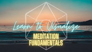 Learn to Visualize| Cleansing Meditation| October 2020