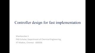 Controller design for fast implementation @SENAI (IIT Madras)
