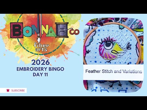 Embroidery Bingo 2026 Day 11: Feather Stitch and Variations