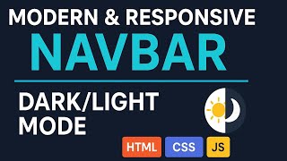 "Modern & Responsive Navbar with Dark/Light Mode | HTML, CSS, JS Tutorial"