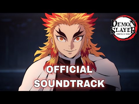 Kyojuro Rengoku's Theme [Official Demon Slayer OST] (鬼滅の刃)