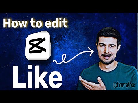 How to edit capcut Like @dhruvrathee 2023