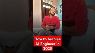 How to become AI Engineer in 2025  #aiengineer #machinelearning #aijobs #techcareers #datascience