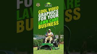Cool Graphics For Lawn Care Businesses. ✅