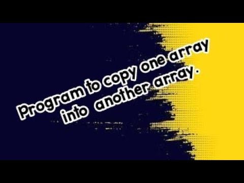 To copy all elements of one array into another array | Coding question | interview questions