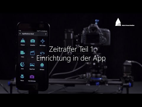 Zeitraffer Teil 1 - Einrichtung der App | Deutsch | Black Forest Motion