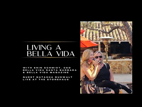 Bella Vida Collective Live recording of Living a Bella Vida with guest Natasha Duswalt #podcast