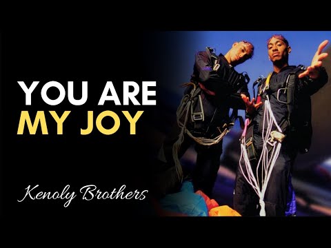 You Are My Joy  Why I Love You   Kenoly Brothers