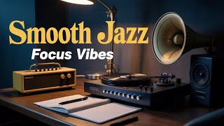 Work Jazz Playlist ☕ Smooth Jazz Music for Work, Study, Relax, Coffee & Chill