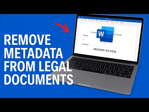 How to Remove Metadata in Legal Documents with Microsoft Word