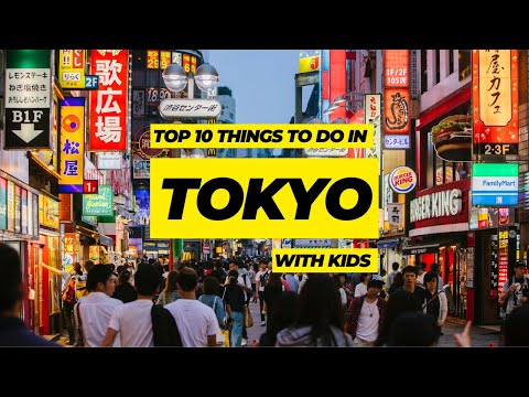 Things to do in Tokyo with kids || The ULTIMATE Tokyo family travel guide