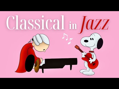 The Best of Classical Music in Jazz - Relaxing Guitar BGM (Mozart, Beethoven, Bach, Chopin, Liszt)