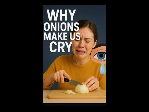 ''Science behind onion Tears - Mind Blowing !