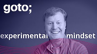 Adopting an Experimental Mindset • Mark Rickmeier • GOTO 2021
