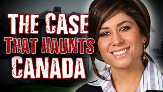 Canada’s Most Haunting UNSOLVED Murder | Still No Answers